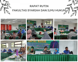 RAPAT RUTIN FAKULTAS SYARIAH DAN ILMU HUKUM