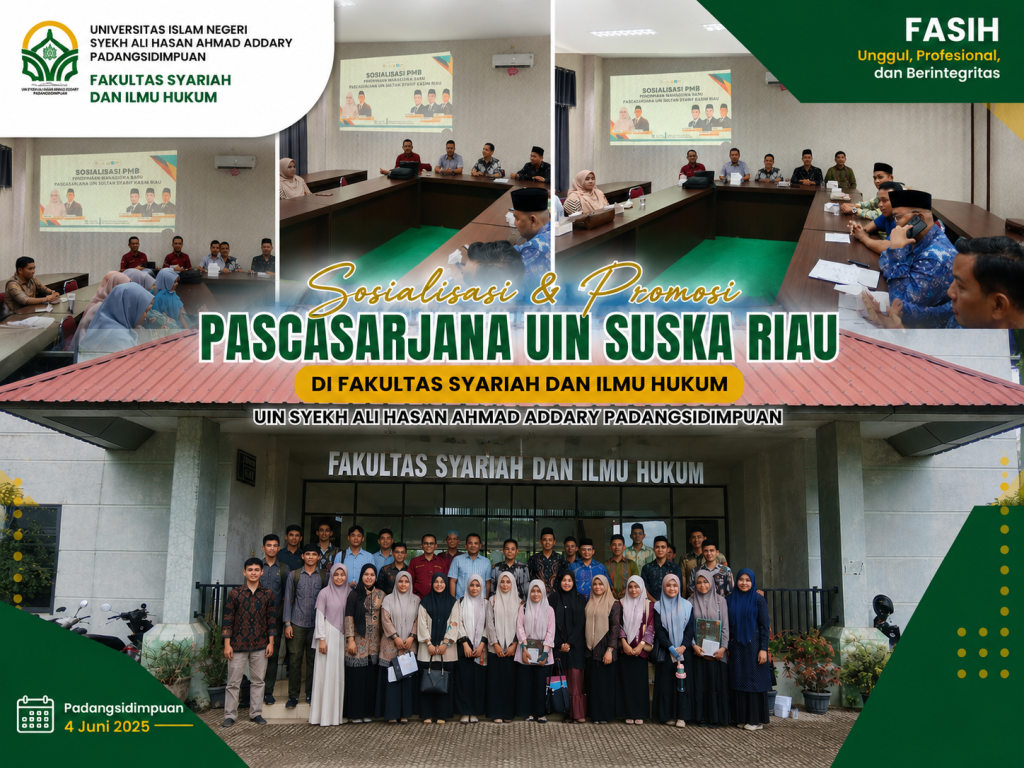 UIN Suska Riau Laksanakan Promosi Program Pascasarjana di Fakultas Syariah dan Ilmu Hukum UIN Syekh Ali Hasan Ahmad Addary Padangsidimpuan